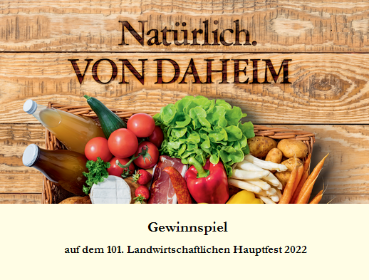 Bild „Natürlich. Von Daheim“ – Gewinnspiel auf 101. LWH 2022 (Teilnahmebedingungen)